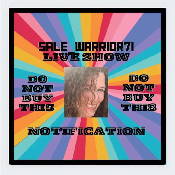 Other - LIVE SHOW NOTIFICATION. Please DO NOT BUY! Like please! 😘